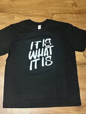Men's Black Graphic Tee - 'It Is What It Is'